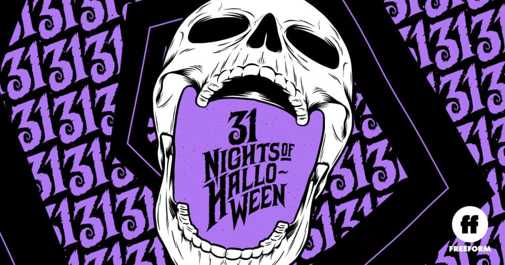 Get Ready To Scream With Freeforms Spooktacular 31 Nights of Halloween