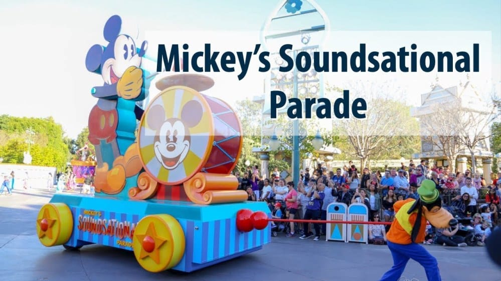 Drum Up Some Fun At Mickey’s ‘Soundsational’ Parade At Disneyland Before It Ends July 17!