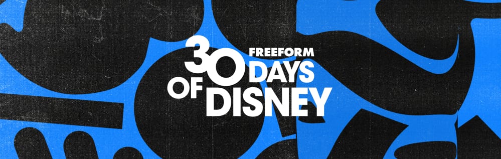 Full Schedule For Freeforms ’30 Days of Disney’ Starts September 2019